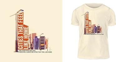 For those who are lost, there will always be cities that feel like home vector