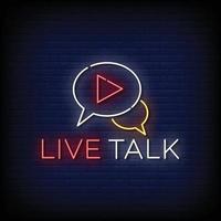 Neon Sign live talk with Brick Wall Background Vector