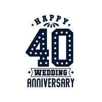 40 Anniversary celebration, Happy 40th Wedding Anniversary vector