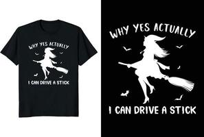 Why yes actually i can drive a stick Halloween vector illustration t-shirt design with pumpkin ghost