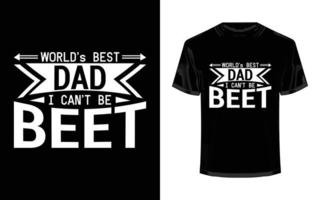fathers day t shirt design vector