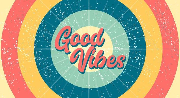 Good Vibes, Vintage sun retro banner background. Colourful grunge sunburst