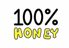 100 percent honey text isolated on white background