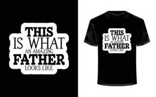 diseño de camiseta del día del padre vector