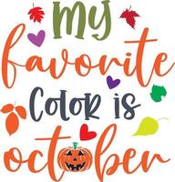 My Favorite Color is October vector