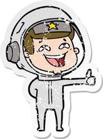 distressed sticker of a cartoon laughing astronaut vector