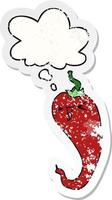 cartoon hot chili pepper and thought bubble as a distressed worn sticker vector