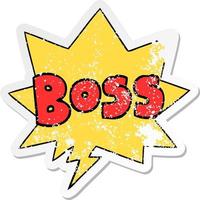 cartoon word boss and speech bubble distressed sticker vector