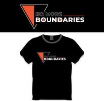 No more boundaries t-shirt design vector