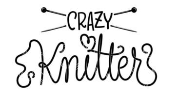 Crazy knitter - calligraphy lettering logo on white background. vector