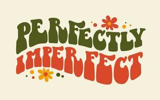 Vintage card with perfectly imperfect groovy text. vector