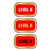 Level 6 sign in red color isolated on white background vector