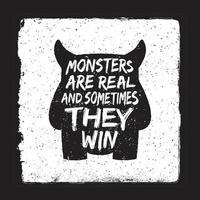 hand drawn monster quote,Can be used for t-shirt print, mug print, pillows, fashion print design, kids wear, baby shower, greeting and postcard. t-shirt design vector