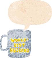 worlds best husband mug and speech bubble in retro textured style vector