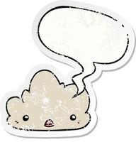 cute cartoon cloud and speech bubble distressed sticker vector