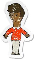 retro distressed sticker of a cartoon suspicious man vector