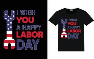 Labor Day Typography and Graphic T shirt Design vector