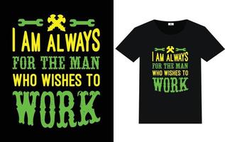 Labor Day Typography and Graphic T shirt Design vector