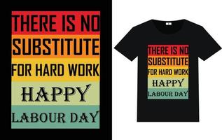Labor Day Typography and Graphic T shirt design vector