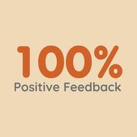 100 percentage positive feedback sign label vector art illustration