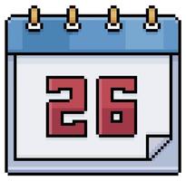 Pixel art calendar with date 26. Day 26. Holiday day 26 vector icon for 8bit game on white background