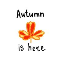 Textured autumn leaf with text vector illustration