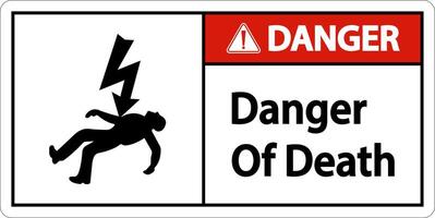 Danger Of Death Sign On White Background vector