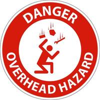 Danger Overhead Hazard Sign On White Background vector