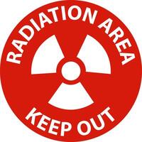 Danger Radiation Area Keep Out Sign On White Background vector