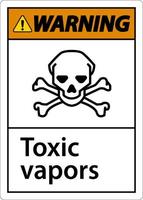 Warning Toxic Vapors Sign On White Background vector