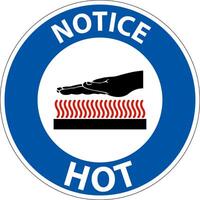 Notice Hot Symbol On White Background vector