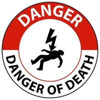 Danger Of Death Sign On White Background vector