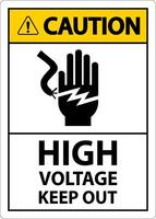 Caution High Voltage Keep Out Sign On White Background vector