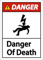 Danger Of Death Sign On White Background vector