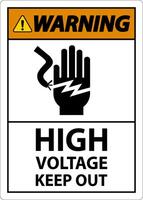 Warning High Voltage Keep Out Sign On White Background vector