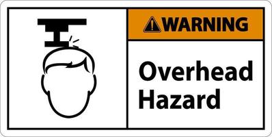 Warning Overhead Hazard Sign On White Background vector