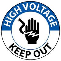 Notice High Voltage Keep Out Sign On White Background vector