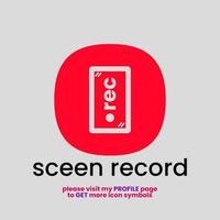 Wonderful Screem record smartphone Symbol for app icon or company logo - crop style version 1 vector