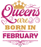 rainhas nascem em design de camisa de fevereiro png