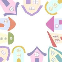 Frame of cute colorful hand drawn houses in a circle. Space for text. Doodle style vector. vector