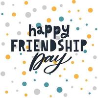 Friendship day vector illustration with text and elements for celebrating friendship day 2022