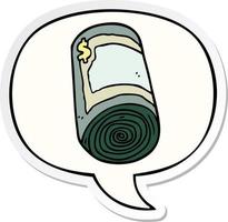 cartoon roll of money and speech bubble sticker vector