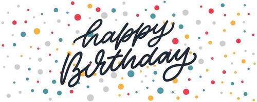 Happy Birthday lettering text banner, black color. Vector illustration.