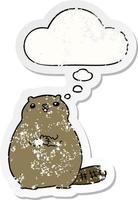 cartoon beaver and thought bubble as a distressed worn sticker vector