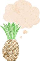 cartoon pineapple and thought bubble in retro textured style vector