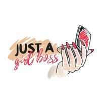 Just a boss girl, handwritten quote, lettering design, fashion, makeup vector