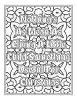 Christmas Quotes Coloring Book Page, inspirational words coloring book pages design. Positive Quotes design vector