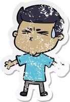 distressed sticker of a cartoon man sweating vector