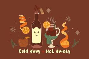 Cold days Hot drinks. Postcard with mulled wine. Vector graphics