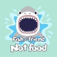 fish are friends vector